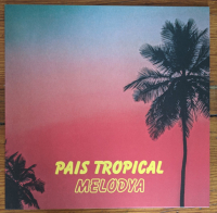 Pais Tropical - Melodya
