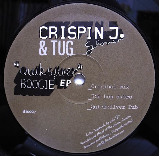 Crispin J. & Tug - Quiksilver Boogie EP : 12inch