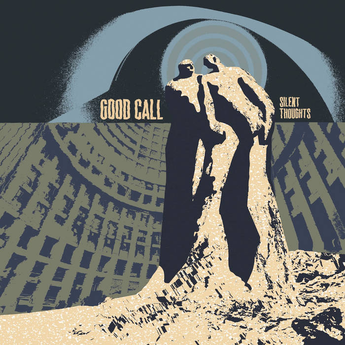 Good Call - Silent Thoughts : 12inch