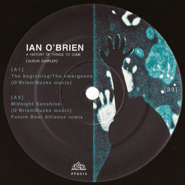 Ian O'brien - A History Of Things To Come (Album Sampler) : 12inch