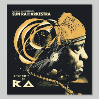 Sun Ra And His Arkestra - In The Orbit Of Ra