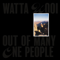 CONSTANTINE WEIR a.k.a. YAHYA - Watta Wooi / Out of many one people