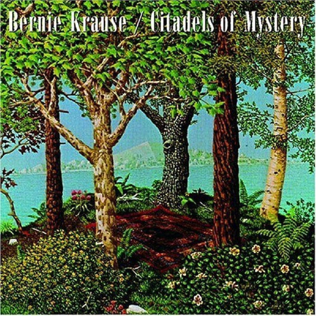 Bernie Krause - Citadels Of Mystery : CD