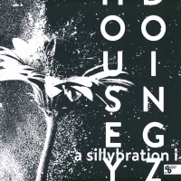 Housey Doingz - A Sillybration I (Starlight Edition)