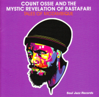 Count Ossie & Mystic Revelation Of Rastafari - Tales Of Mozambique
