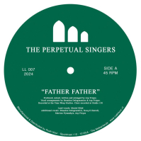 The Perpetual Singers - FATHER FATHER / ELENA