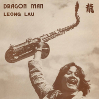 Leong Lau - Dragon Man