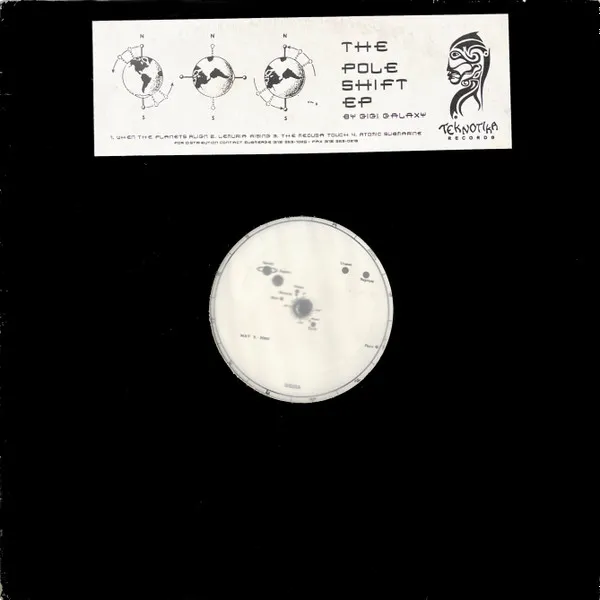 Gigi Galaxy - The Pole Shift EP : 12inc