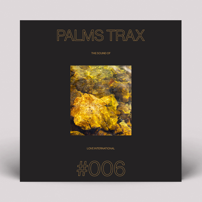 Various - Palm Trax - The Sound of Love International #006 : 2 X LP