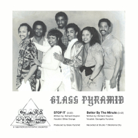 Glass Pyramid - Stop It / Better By The Minute
