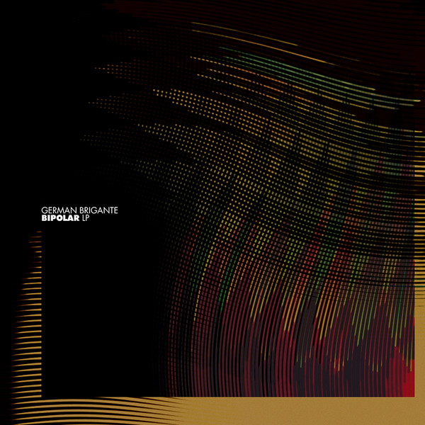 GERMAN BRIGANTE - Bipolar : 2LP