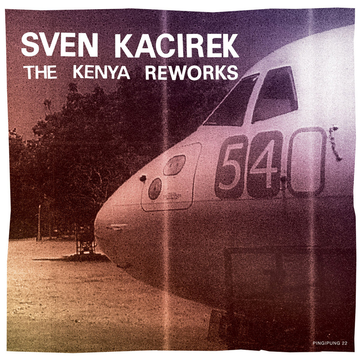 Sven Kacirek - The Kenya Reworks : 10inch