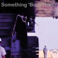 Move D - Something 'Bout The D