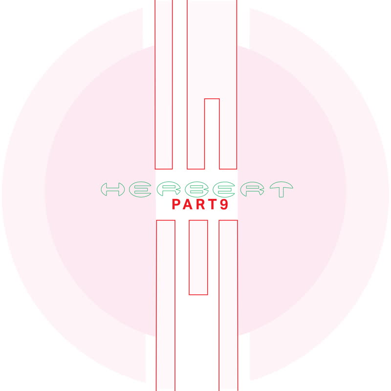 Herbert - Part 9 : 12inch