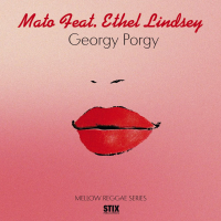 Mato feat. Ethel Lindsey-Georgy Porgy