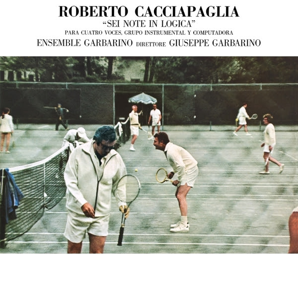 Roberto Cacciapaglia - Sei Note In Logica : LP