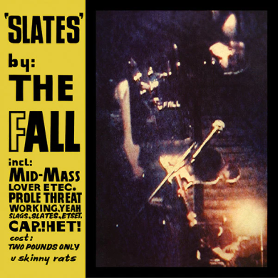 10インチ The Fall Slates パンク天国 ラフトレード The Fall - Slates (Vinyl) | NEWTONE RECORDS