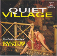 Martin Denny - Quiet Village / The Enchanted Sea