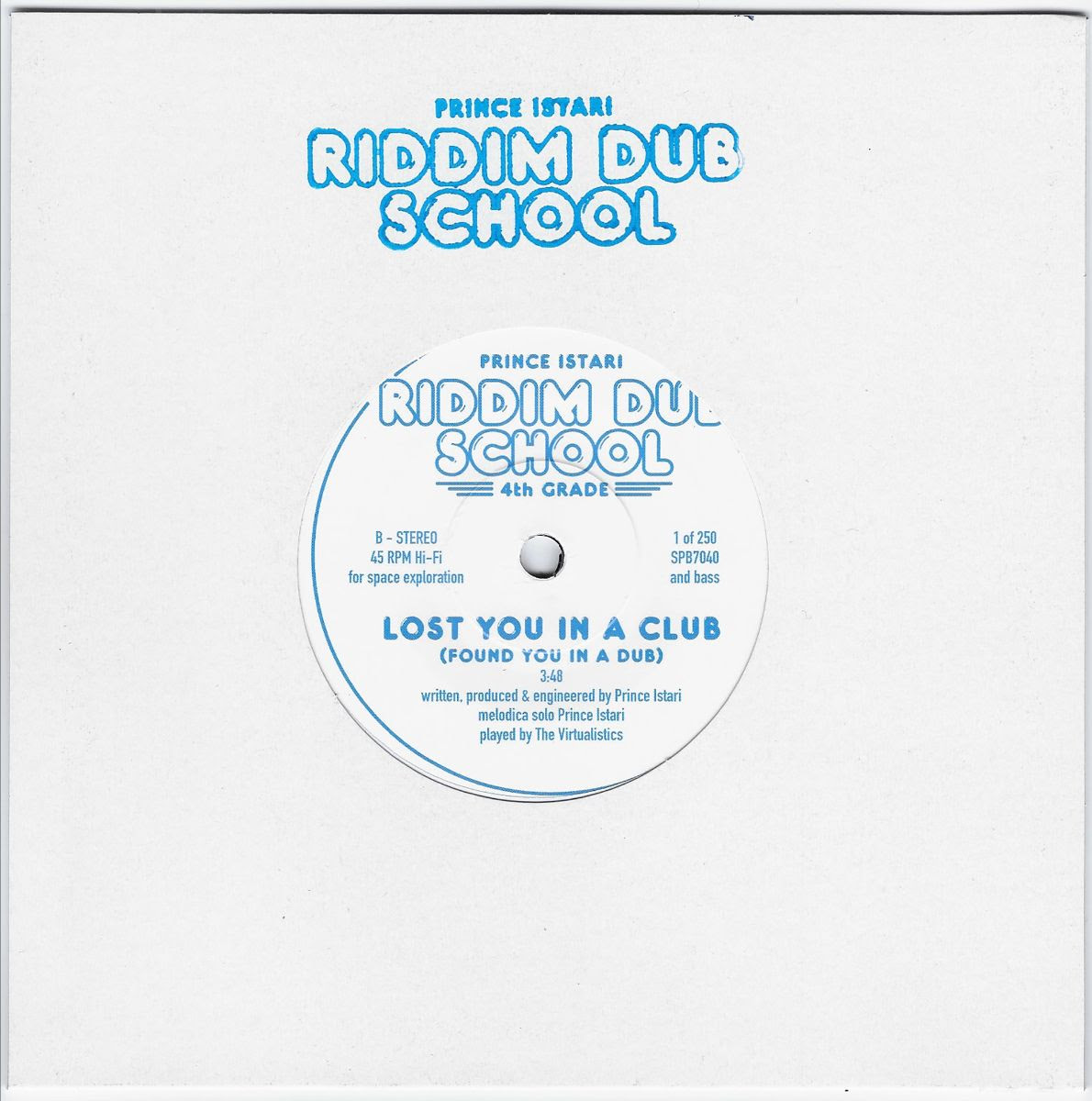 Prince Istari - Riddim Dub School 4th Grade : 7inch