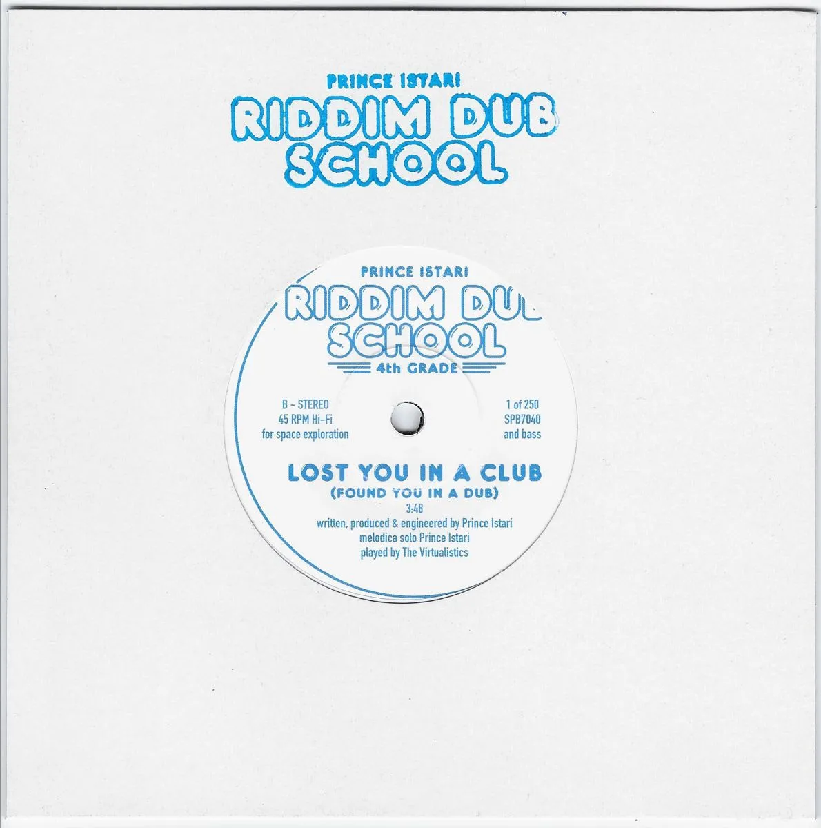 Prince Istari - Riddim Dub School 4th Grade : 7inch