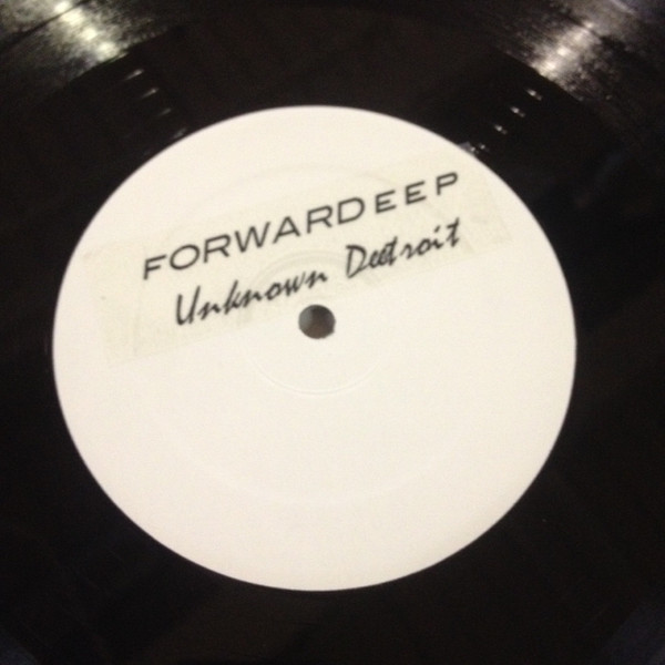 Deetroit - Forwardeep : 12inch