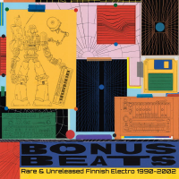 VA - Bonus Beats - Rare & Unreleased Finnish Electro 1990 - 2002
