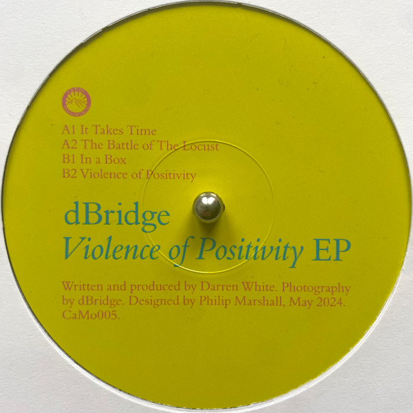 D-Bridge - Violence Of Positivity EP : 12inch