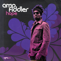 Amp Fiddler - Hope / Dope