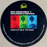 New Ordinament - Souvenirs D’Enfance (And Play Me If You Dare)