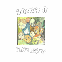 Sandy B - BINK PARTY