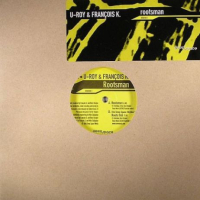 U-Roy & Francois K - Rootsman