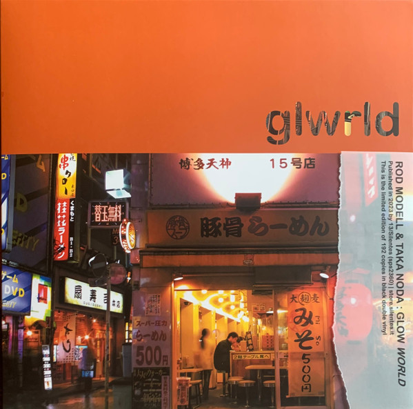 Rod Modell & Taka Noda - Glow World(2025 Repress) : 2LP(clear vinyl)