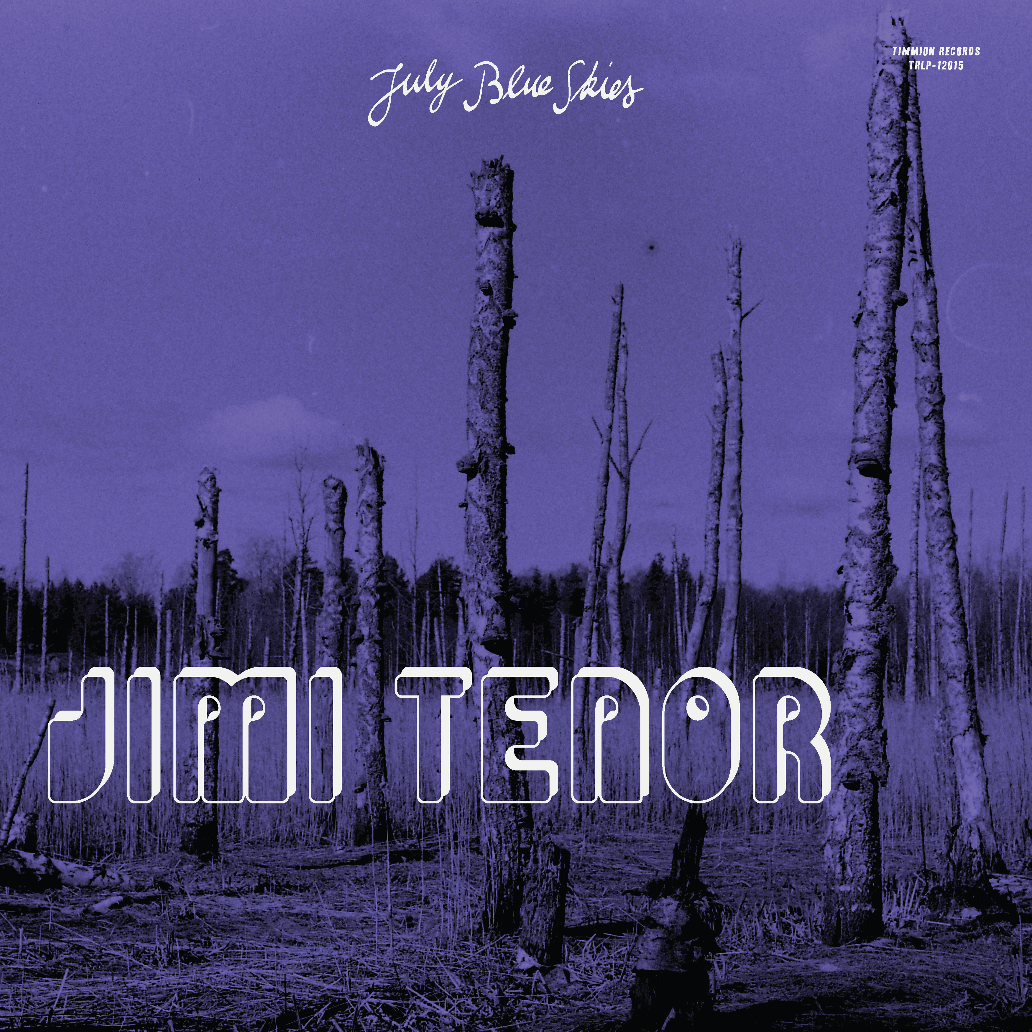 Jimi Tenor & Cold Diamond & Mink - July Blue Skies (Black Vinyl) : LP (Black Vinyl)