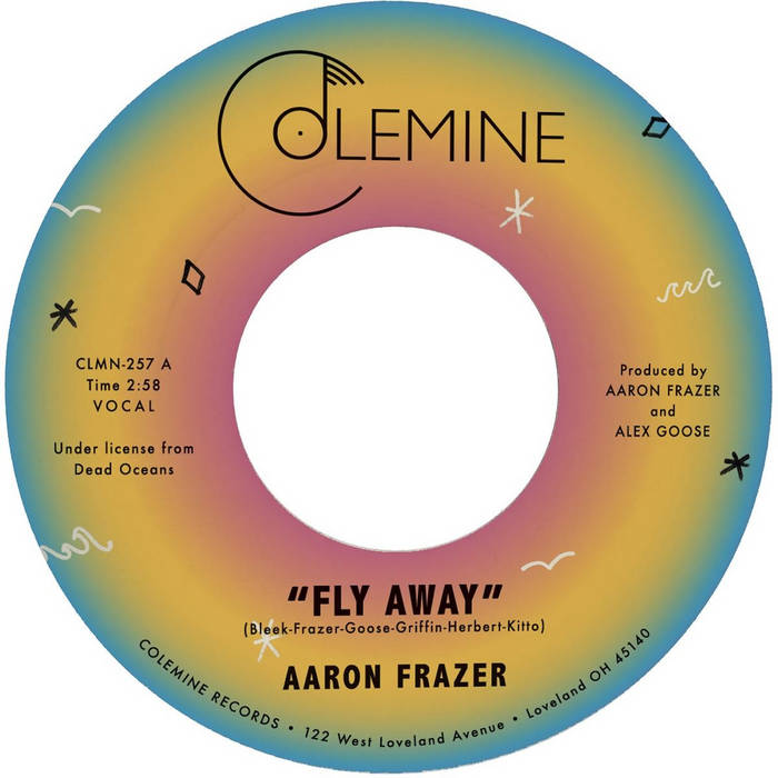 Aaron Frazer - Fly Away / Play On : 7inch