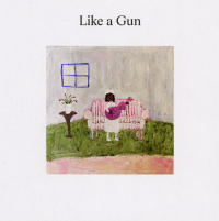 Laila Sakini - Like A Gun