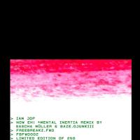 Iam JDP - Now Eh! *Mental Inertia Remix by Sascha Müller & baze.djunkiii