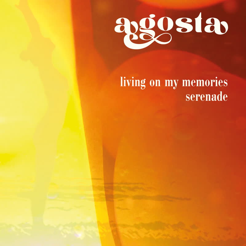 Agosta - Serenade / Living On My Memories : 7inch