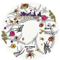 YAYA子 / ICHIHASHI DUBWISE - My Diner / Version