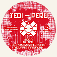 TEDI - Peru (Includes Zesknel Remixes)