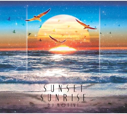 DJ Motive - Sunset Sunrise : CD