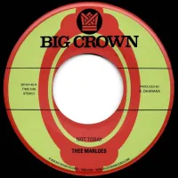 Thee Marloes - Not Today b/w Over