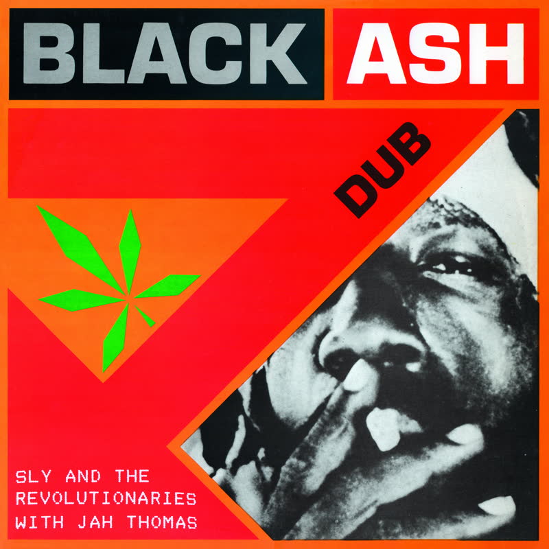 Sly & The Revolutionaries - Black Ash Dub (feat. Jah Thomas) : LP