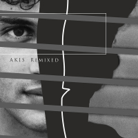 Akis - Remixed