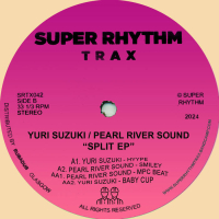 Yuri Suzuki & Pearl River Sound - Split EP
