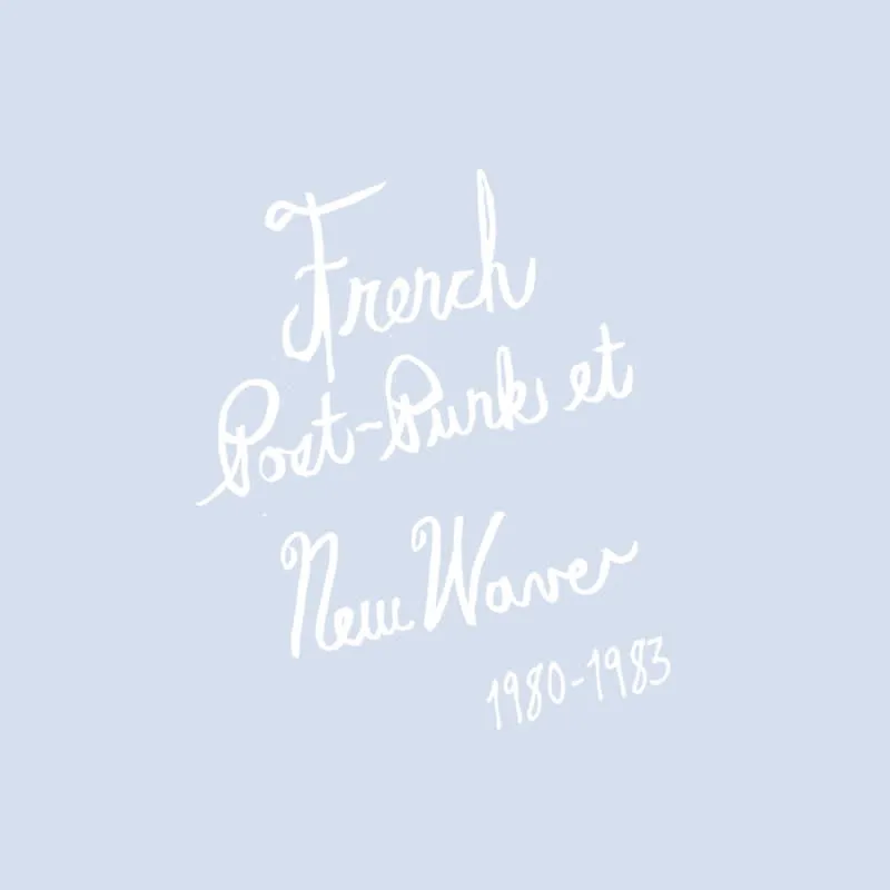 VA - French Post-Punk & New Wave: 1980-1983 : Cassette
