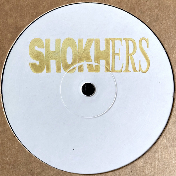 Shokh - Shokhers 001 : 12inch