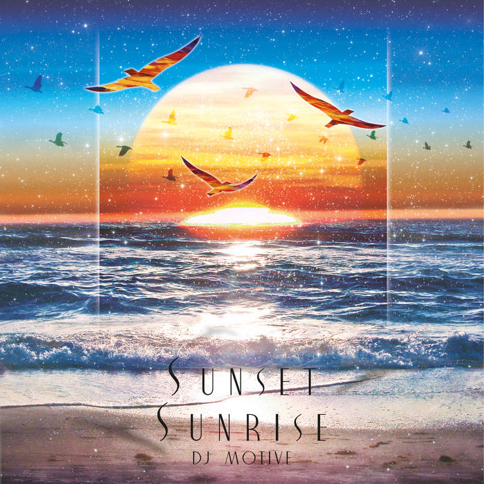 DJ Motive - Sunset Sunrise : 2LP