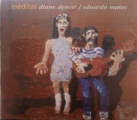 Eduardo Mateo / Diane Denoir - Ineditas