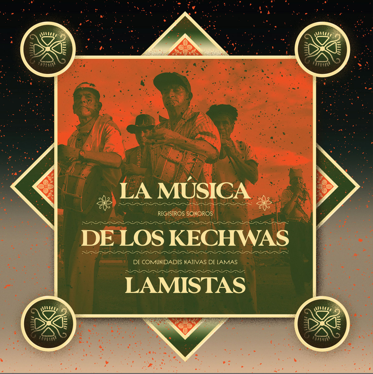 Los Abuelos Del Wayku - La M​ú​sica De Los Kechwas Lamistas: Registros Sonoros De Comunidades Nativas De Lamas : LP