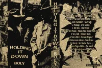 BOLY - HOLDING IT DOWN